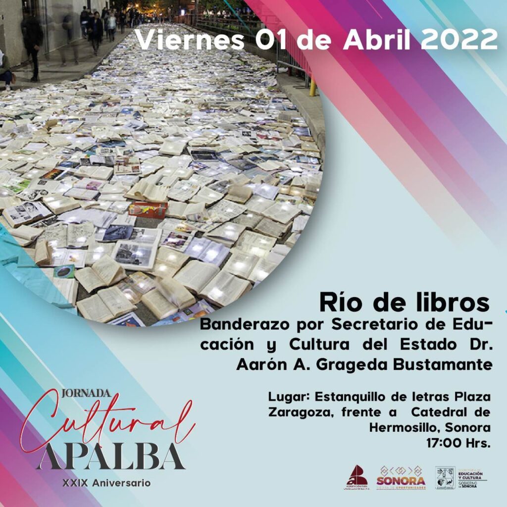 Flyer del evento Rio de Libros organizado por Apalba el 1 de abril en Hermosillo 