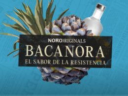 NORO ORiginals, documental sobre bacanora