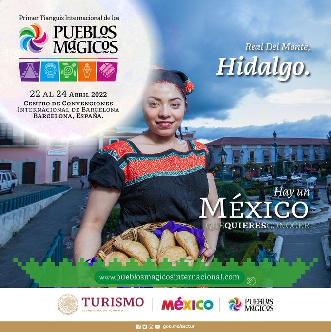 Promocional del estado de Hidalgo para el Primer Tianguis Internacional de Pueblos Mágicos. FOTO: Twitter Sectur.