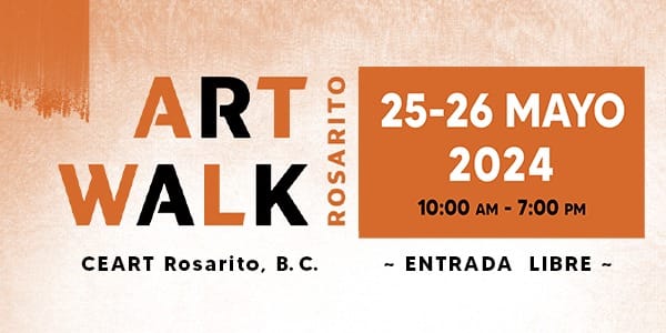 Art Walk Rosarito 2024 will bring together over 60 artists from Mexico and the United States