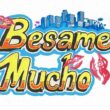 Bésame Mucho Fest